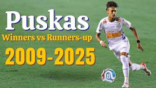 Puskas goals🔴Winners vs Runners-Up (2009–2025)