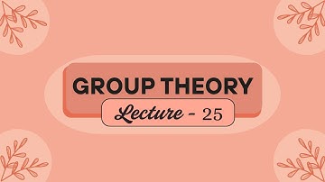 Group Theory | Unit- 3 | Lec: 25 | Internal Direct Product | Sem 3 | DU