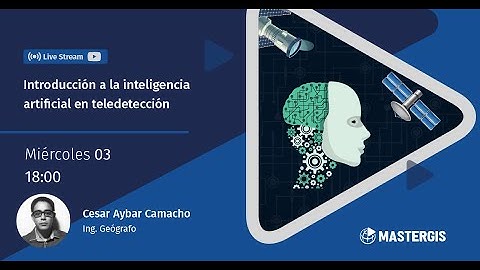 🤓 REDES NEURONALES en GOOGLE EARTH ENGINE GEE Teledetección | MasterLive