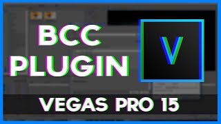 How to get BCC EFFECTS for FREE! (Sony Vegas Pro 12,13,14, and 15) Resimi