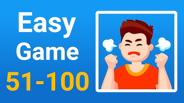 Easy Game Levels 51-100 Answers