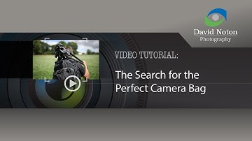 David Noton Photography: Video Tutorial, Issue 67 - Search for the Perfect Camera Bag