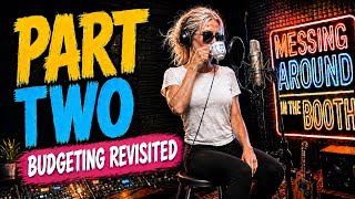 Messing Around In The Booth - Part Two 