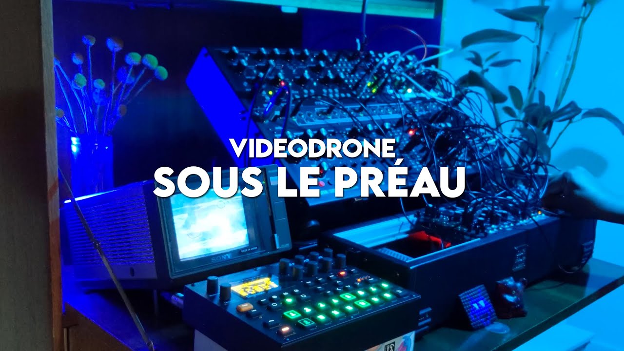 Videodrone - Sous Le Préau (Eurorack Jam | Chord, Bloom, Ts-L, Lapsus Os, Q-Pas, Digitakt)