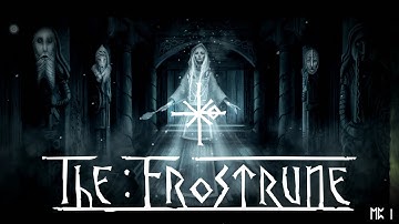 The Frostrune - EP01 - The Seer