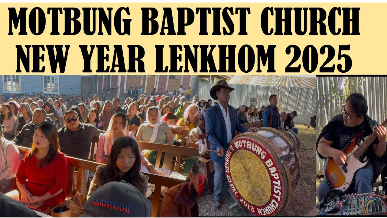 Motbung Baptist Church New Year lenkhom 2025