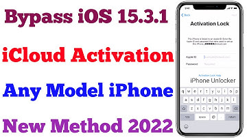 Bypass iOS 15.3.1 Unlock iPhone iCloud Activation Lock✔️100% Working Method |  iPhone Unlocker