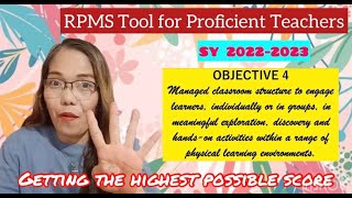 Objective 4| RPMS Tool for Proficient Teachers| Understanding to get the highest possible score