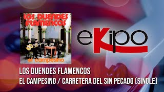 Los Duendes Flamencos - El Campesino / Carretera del Sin Pecado (Single)