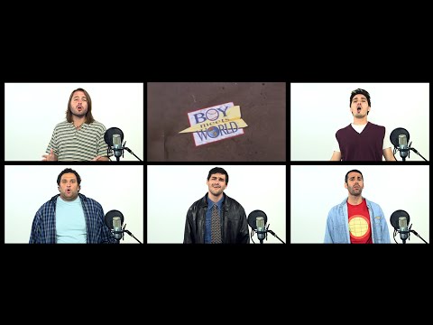 BOY MEETS WORLD THEME ACAPELLA MEDLEY!