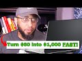 Here&#39;s How You Turn $60 into $1,000 + FAST (In Just 5 Days)