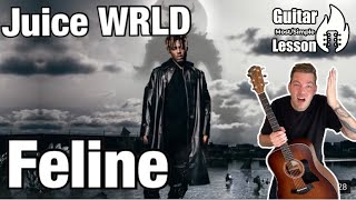 Juice WRLD - Feline (with Polo G & Trippie Redd) | Guitar Tutorial