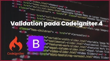 Menambahkan validation/validasi pada website Codeigniter 4