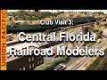 Club visit 3 central florida railroad modelers