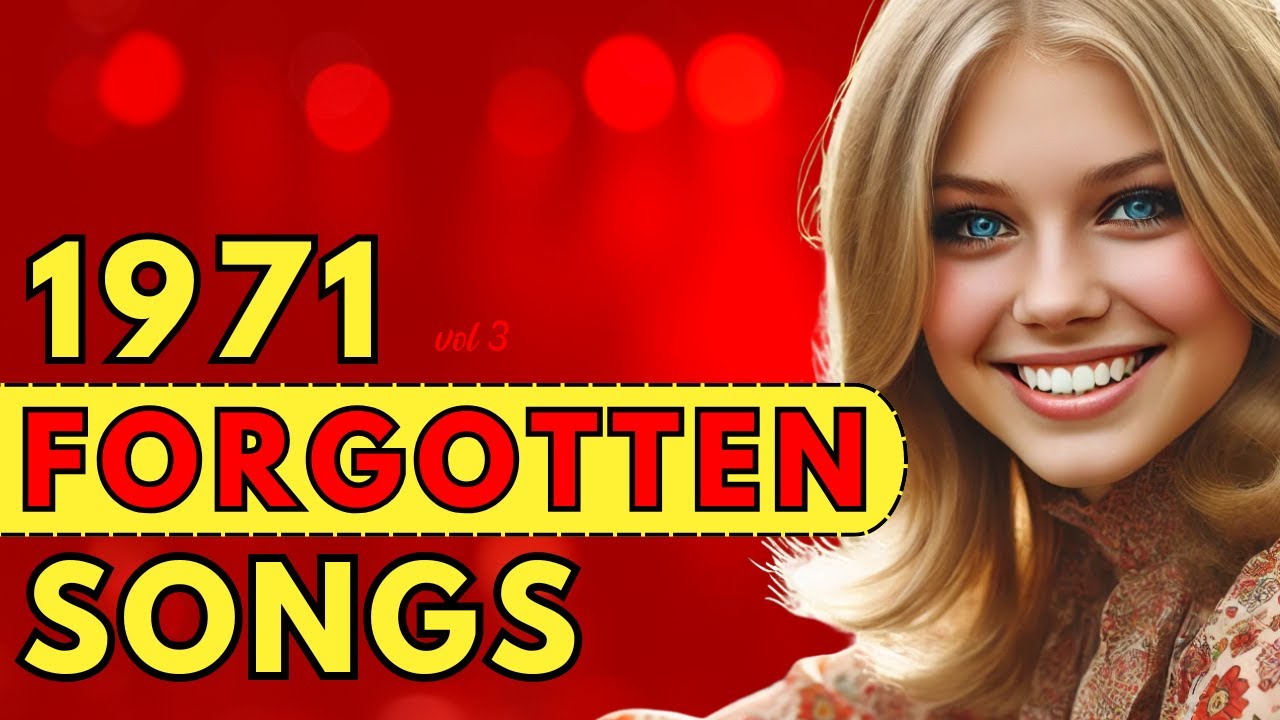 1971 Forgotten Songs vol 3 - YouTube