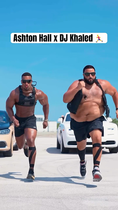 DJ Khaled & Ashton Hall training 💪