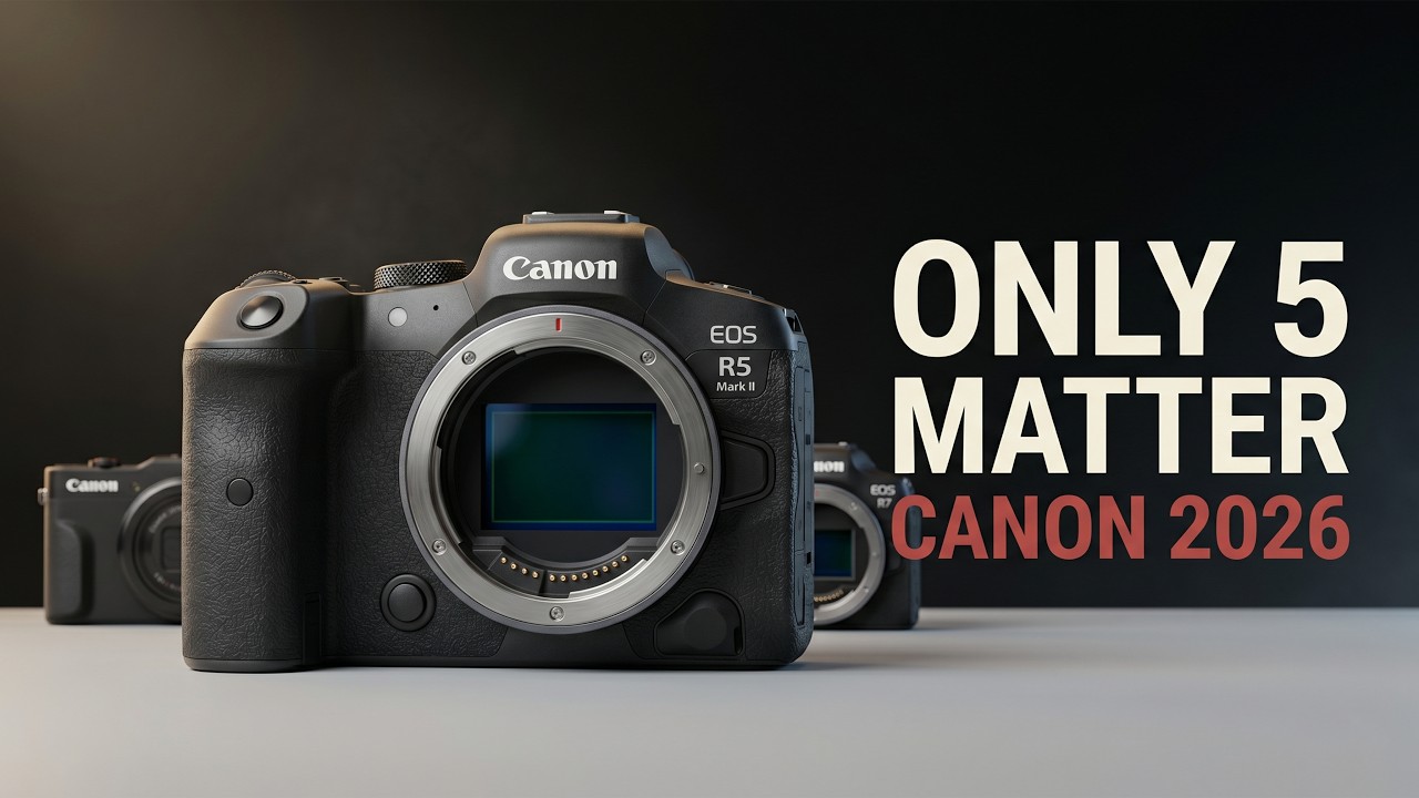 The ONLY 5 Best Canon Cameras in 2026 - #1 Will Below Your Mind! - YouTube