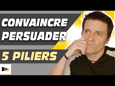 Comment convaincre et