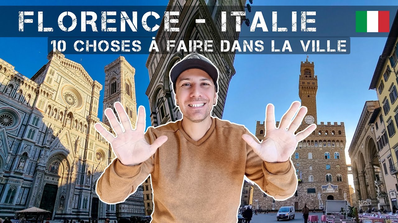 10 Choses à faire à Florence en Italie