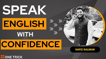 One Simple Trick to Speak English with Confidence| Easy Way to Become Confident by Hafiz Salman