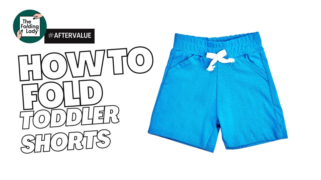 HOW TO FOLD Toddler Shorts YouTube