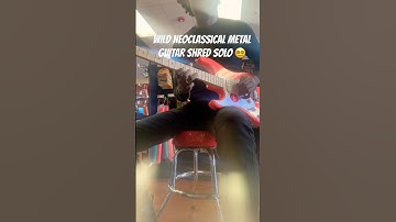 Wild neoclassical metal guitar shred solo
