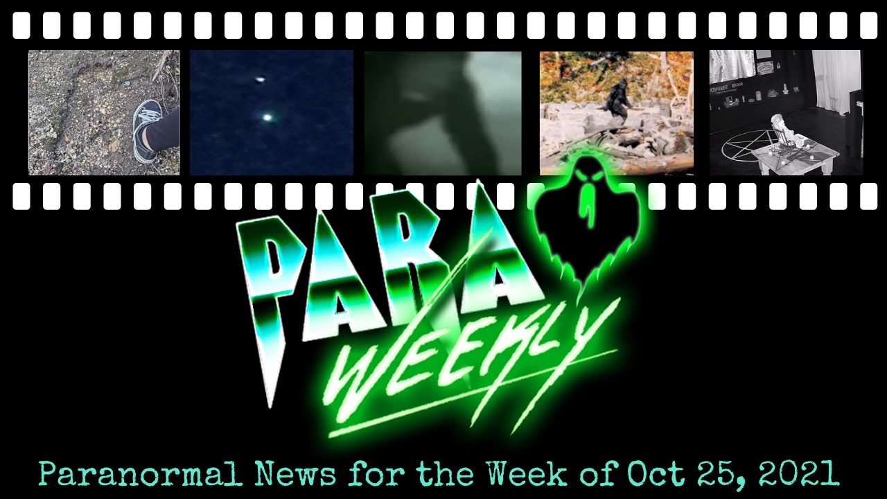 ParaWeekly Ep 2 - Paranormal News - DOGMAN CAUGHT ON VIDEO, UFO COVER-UP, GHOSTS SAVE LOST HIKER