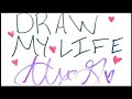 Draw My Life - Alex G