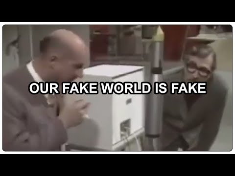 Our fake world is fake