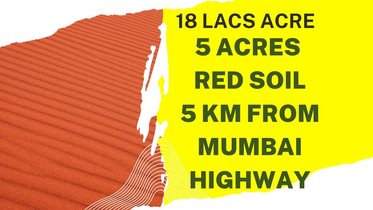 "5 Acres of Prime Land for Sale near Mumbai Highway | Ideal Investment Opportunity