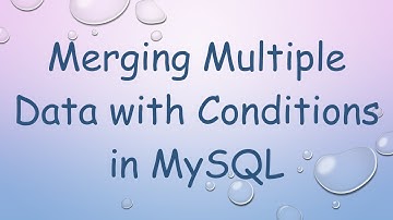 Merging Multiple Data with Conditions in MySQL