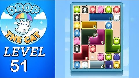 Drop The Cat Level 51 Walkthrough