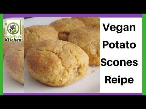Vegan Potato Scones Recipe