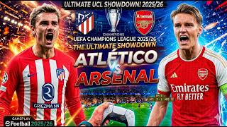 ATLETICO MADRID vs ARSENAL | UEFA Champions League 2025/26  | PES 2021 Realistic Simulation