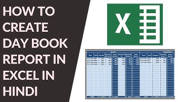 How to create Day Book Report in Excel in Hindi (step by step guide) | MS एक्सेल में Day बुक रिपोर्ट