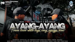 DJ AYANG AYANG X WEJANGAN REMIX FYP TIKTOK