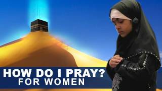 Women's prayer according to Qur'an and Sunnah