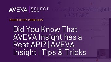 Did You Know That AVEVA Insight has a Rest API? | AVEVA Insight | Tips & Tricks