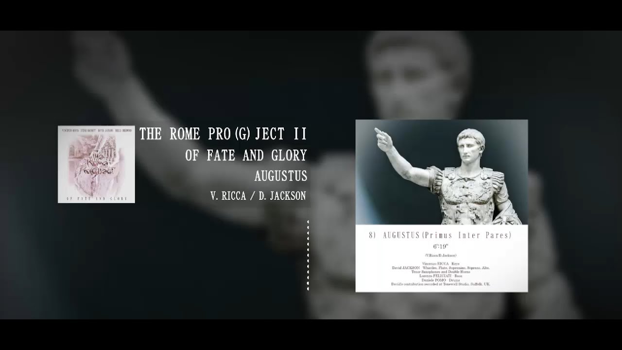 Vincenzo Ricca's The Rome Pro(G)ject II - AUGUSTUS (PRIMUS INTER PARES ...