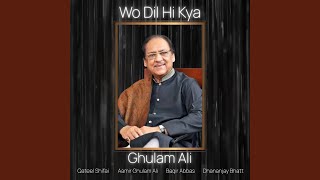 Wo Dil Hi Kya