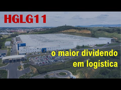 HGLG11 - altos dividendos com a segurança do investimento em logística #hglg11