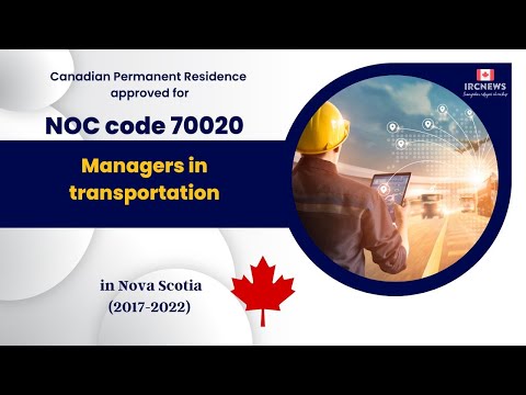 6 Years of Approved PR for Managers in transportation  in Nova Scotia Canada (NOC 70020)