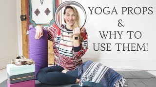 WHY YOU SHOULD USE YOGA PROPS | My Favourites | CAT MEFFAN