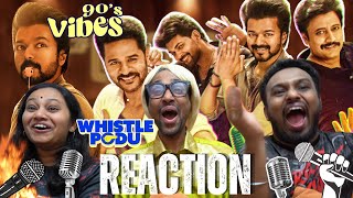 Whistle Podu Lyrical Video | Thalapathy Vijay | Reaction | Malaysian Relatives