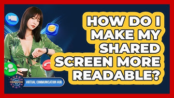 How Do I Make My Shared Screen More Readable?