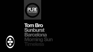 Tom Bro - Morning Sun | Tranceportal