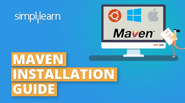 Maven Installation - Windows, Mac & Ubuntu | Maven Installation Tutorial For Beginners | Simplilearn