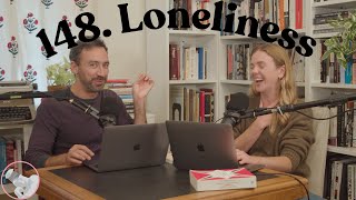 148. Loneliness