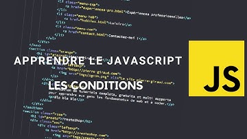 Découverte du js : Chapitre 3, les structures conditionnelles