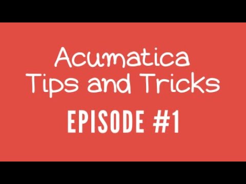 Acumatica Tips and
